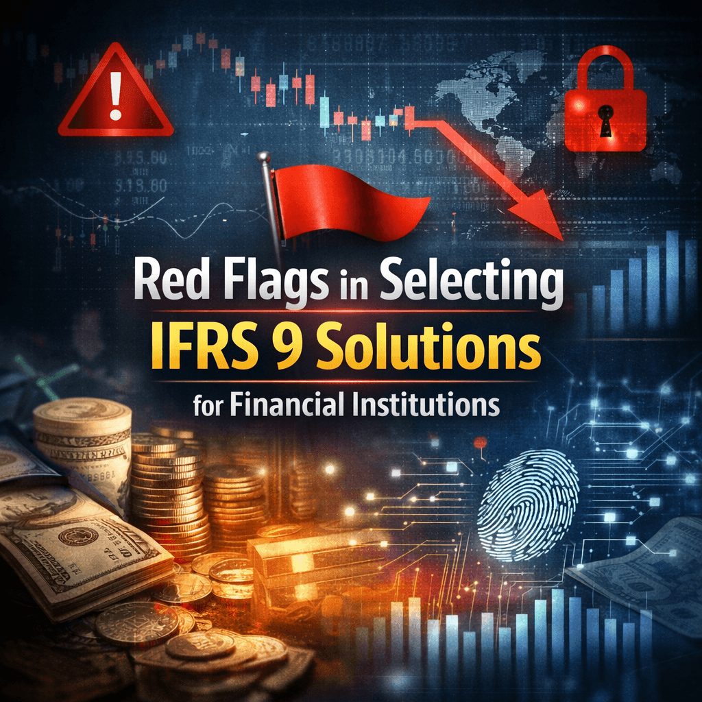 Professional infographic highlighting red flags in IFRS 9 solutions for financial institutions, with warning icons, financial charts, and a centered title.